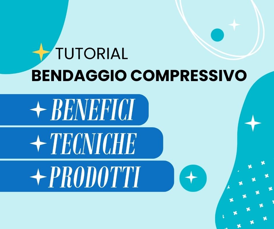bendaggio compressivo